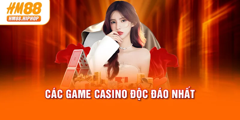 Các game casino độc đáo nhất