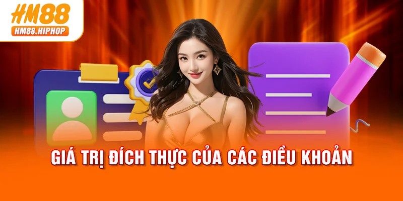 Giá trị đích thực của các điều khoản